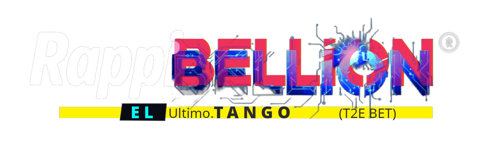 Rappibellion: El Ultimo Tango (T2E Bet)